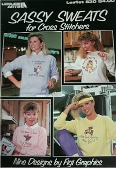 Pamphlet Sassy Sweat for Cross Stitcher Craft Book - Book 2 by Figi Graphics - Leisure Arts Leaflet #530 Book