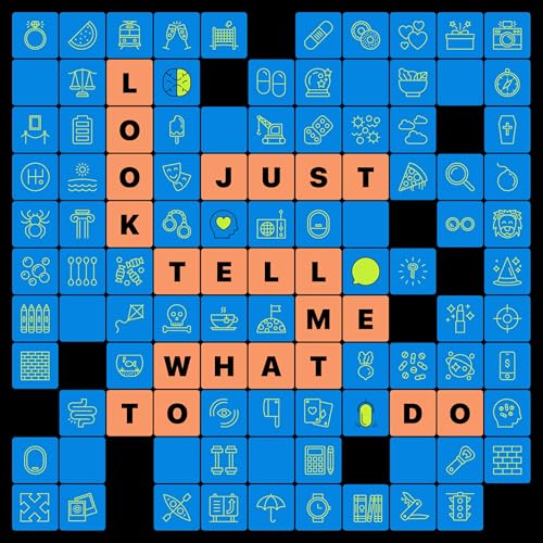 Look, Just Tell Me What To Do. cover art