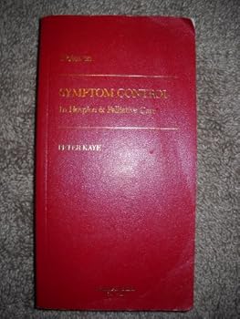 Paperback Notes on Symptom Control in Hospice & Palliative Care Book