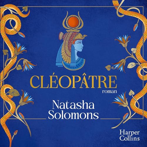 Cléôpatre Audiolibro Por Natasha Solomons arte de portada