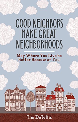 good neighbors