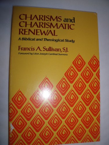 Charisms and charismatic renewal: A biblical an... 0892831219 Book Cover