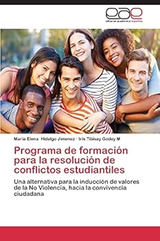 Paperback Programa de formación para la resolución de conflictos estudiantiles [Spanish] Book