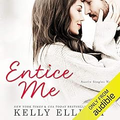 Entice Me Audiolibro Por Kelly Elliott arte de portada