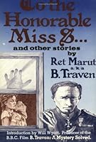 To The Honorable Miss S....and other stories 0904564452 Book Cover