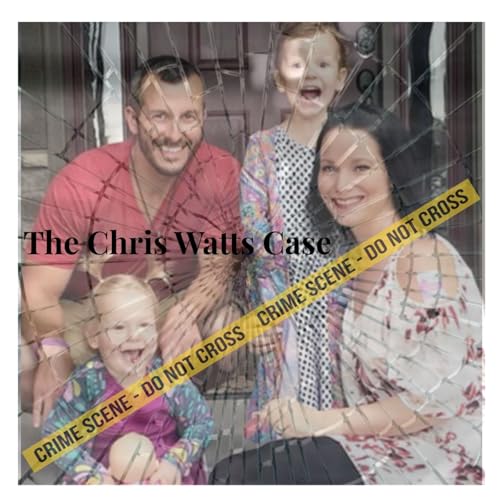 The Perfect Family: The Chris Watts Case