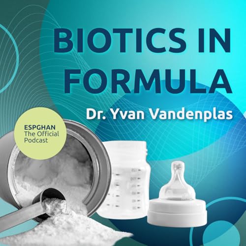 Vandenplas Y.: Biotics in formula