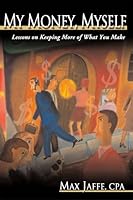 My Money, Myself 0972973206 Book Cover