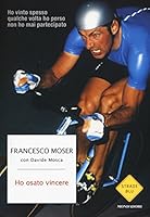 Ho osato vincere 8804655119 Book Cover