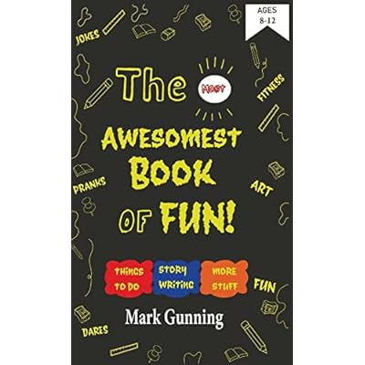 The Most Awesomest Book of Fun!