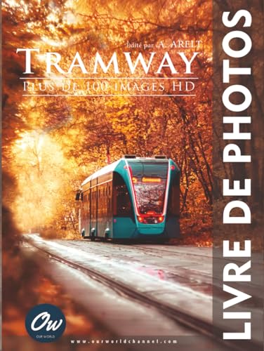  Tramway: Livre de Photos
