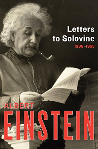 Letters to Solovine, 1906–1955 (English Edition)