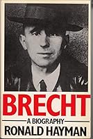 Brecht: A Biography 0195204344 Book Cover