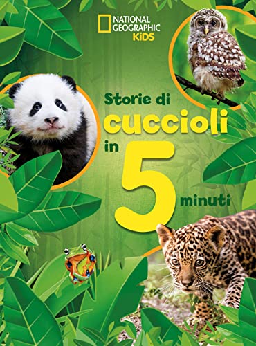 Storie Di Cuccioli In 5 Minuti. Ediz. A Colori