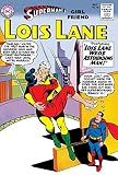  Superman\'s Girl Friend Lois Lane (1958-1974) #18 (English Edition)