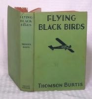 Flying Black Birds 1479416568 Book Cover