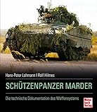  Schützenpanzer Marder: Die technische Dokumentation des Waffensystems