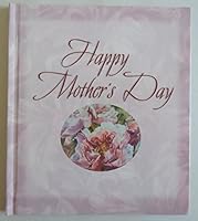HAPPY MOTHER'S DAY 159310717X Book Cover