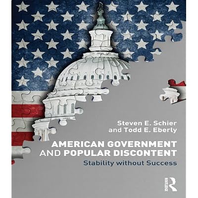 American Government and Popular Discontent