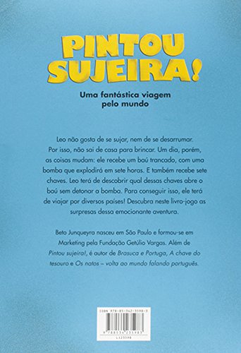 Pintou sujeira!: Uma fantástica viagem pelo mundo