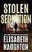 Stolen Seduction (Stolen Series Book 3)