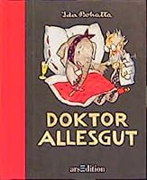 Doktor Allesgut. 3760762247 Book Cover