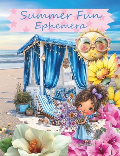 Summer Fun Ephemera: Cut and Collage Seasonal Sunshine for Scrapbooking, Junk Journaling, Art Journaling, Paper Crafts, Card Making, Mixed Media, Decoupage, Planners, Artist Trading Cards, Crafting image 2