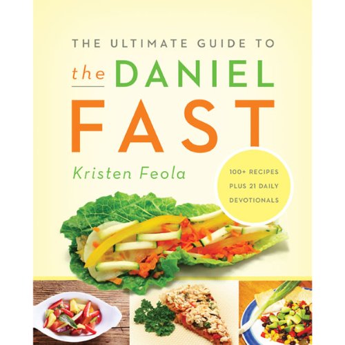 Cover art for The Ultimate Guide to the Daniel Fast