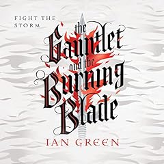 Page de couverture de The Gauntlet and the Burning Blade