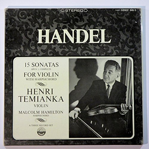 Handel: 15 Sonatas for Violin with Harpsichord / Henri Temianka, Violin; Malcolm Hamilton, Harpsichord