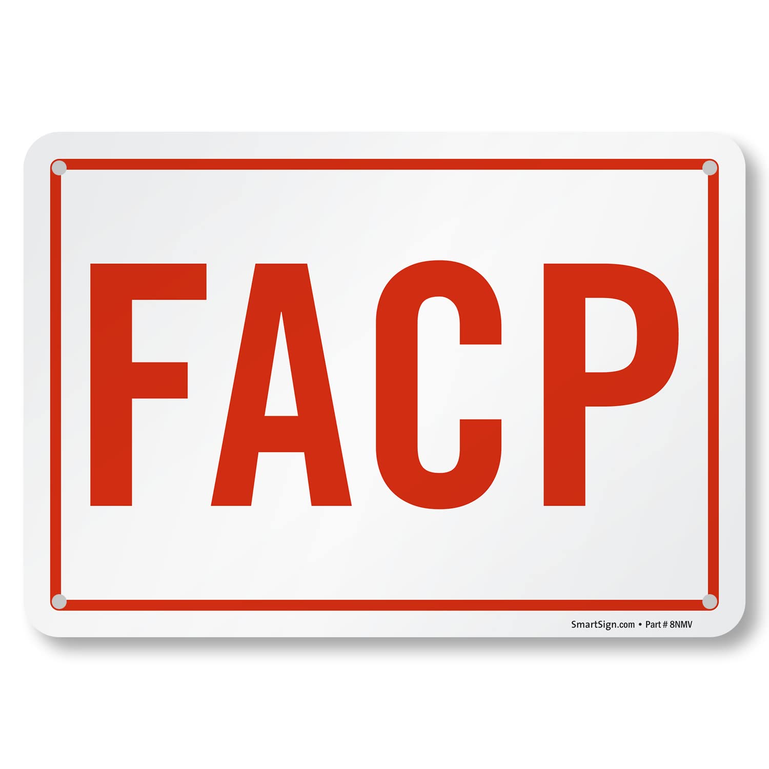 SmartSign - S-9296-AL-10 "FACP" Sign | 7" x 10" Aluminum Red on White