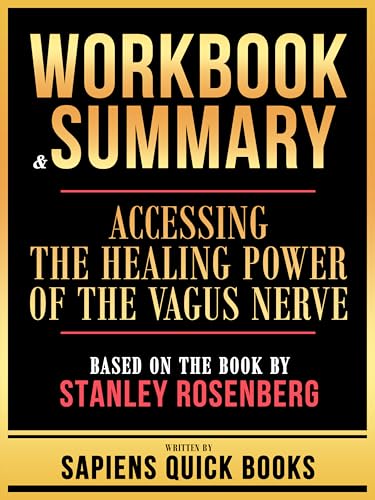 Workbook & Summary - Accessing The Healing Power Of The
