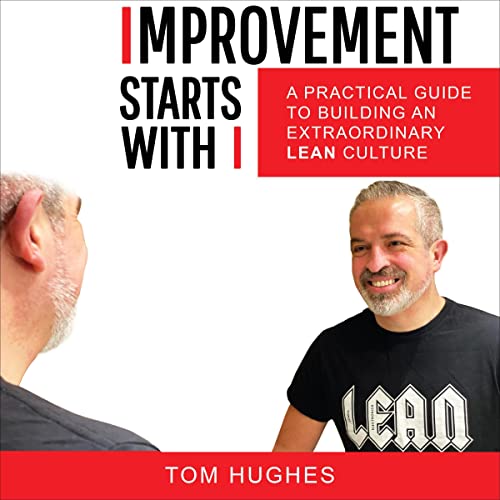 Improvement Starts with I by Tom Hughes episode artwork
