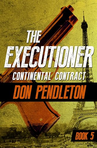 Continental Contract (The Executioner Book 5)