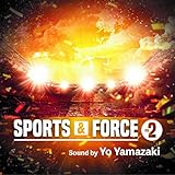 Sports & Force Vol.2