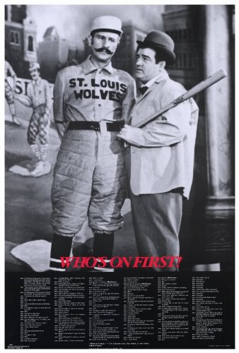 Abbott & Costello - Who's On First 9999 23x35 POSTER