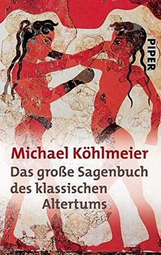 Das große Sagenbuch des klassischen Altertums Das große Sagenbuch des klassischen Altertums