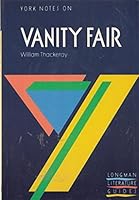 York Notes on Vanity Fair by Thackeray 0582038340 Book Cover