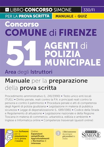 Concorso Comune di Firenze 51 Agenti di Polizia Municipale - Area degli Istruttori - Manuale per la preparazione della prova scritta