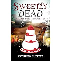 Sweetly Dead Audiolibro Por Kathleen Suzette arte de portada