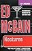 Nocturne: A Novel of the 87th Precinct (87th Precinct Mysteries Book 48)