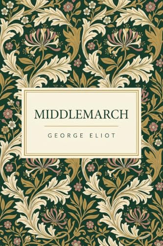 Middlemarch (Grapevine Press)