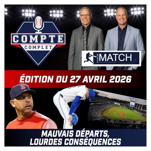 Balado Compte complet ⚾️ 27 avril 2026