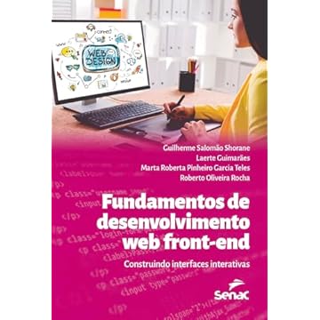 Capa do livro Fundamentos de desenvolvimento web front-end:: construindo interfaces interativas
