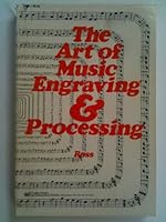 The Art of Music Engraving and Processing B0006D07KY Book Cover
