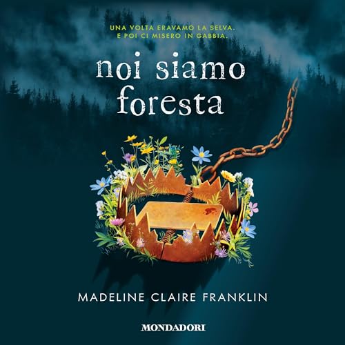 Noi siamo foresta cover art