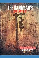 The Hangman's Demise: The Rope Club 1772160237 Book Cover