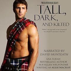 Couverture de Tall, Dark, and Kilted