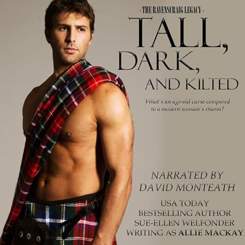 Couverture de Tall, Dark, and Kilted