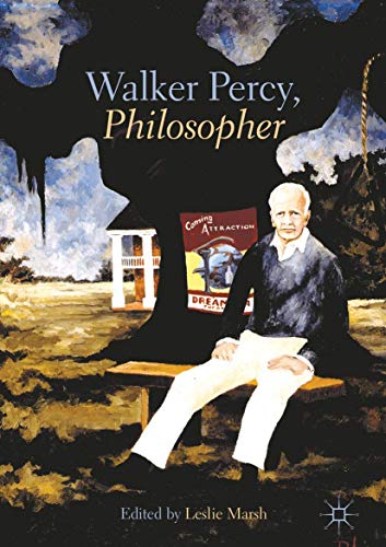 Walker Percy, Philosopher view 2